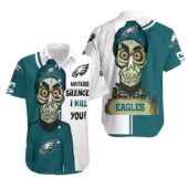 Philadelphia Eagles Haters Silence I Kill You Hawaiian Shirt