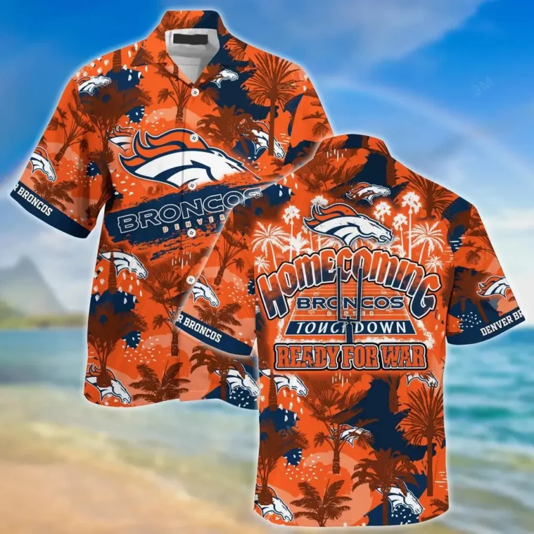 Denver Broncos Homecoming Touchdown Hawaiian Shirt